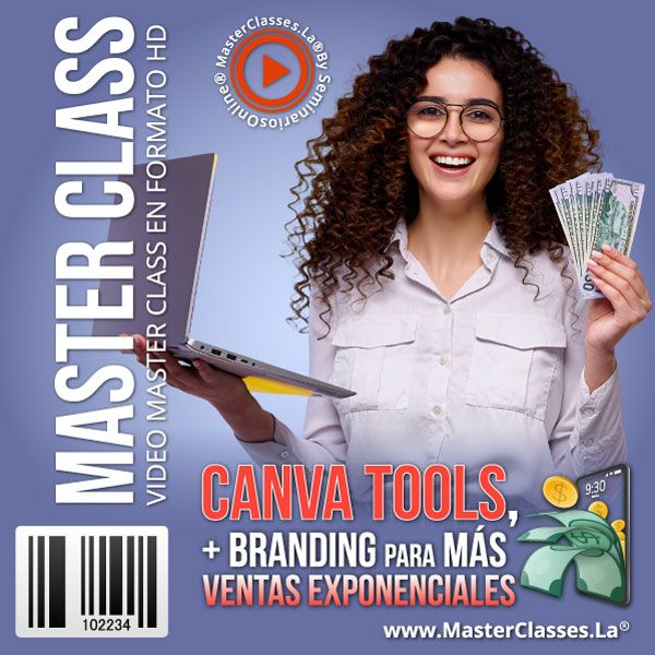 CANVA TOOLS, + BRANDING PARA MÁS VENTAS EXPONENCIALES