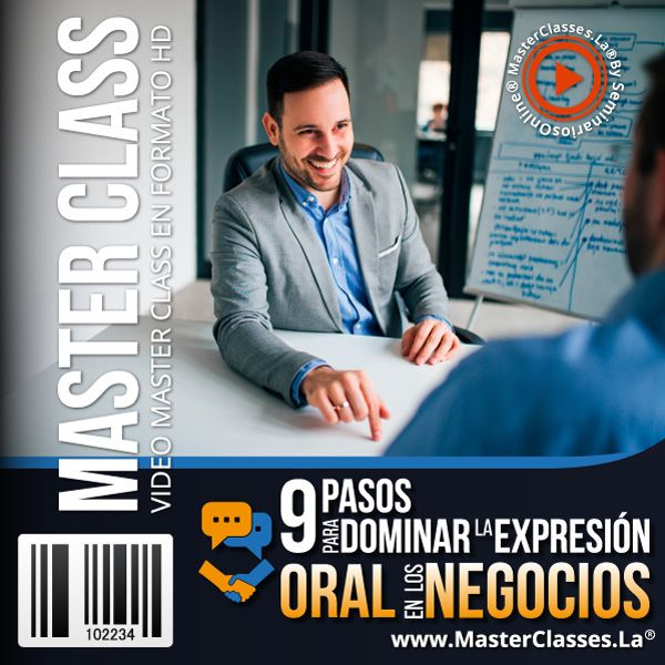 9 PASOS PARA DOMINAR LA EXPRESIÓN ORAL EN LOS NEGOCIOS
