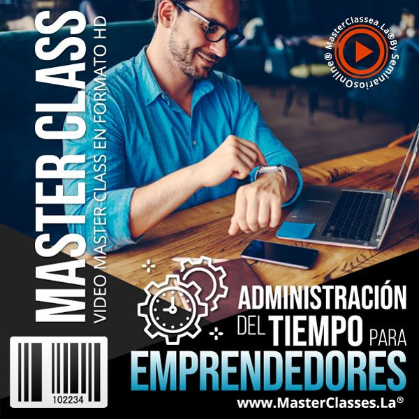 ADMINISTRACIÓN DEL TIEMPO PARA EMPRENDEDORES