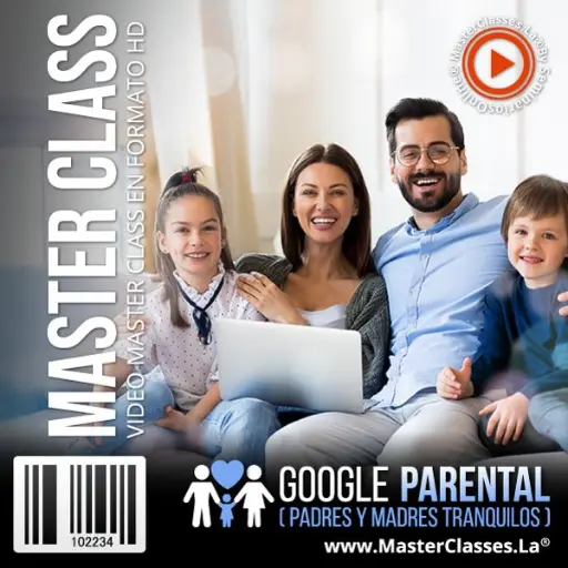 [1534277] GOOGLE PARENTAL (PADRES Y MADRES TRANQUILOS)